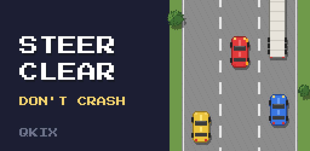Steer Clear – pixel-art traffic on a highway